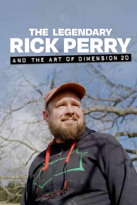 The Legendary Rick Perry and the Art of Dimension 20